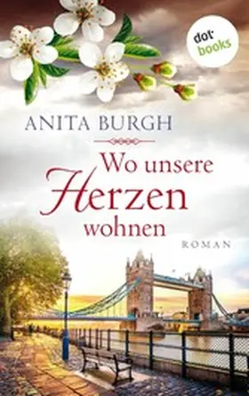 Burgh |  Wo unsere Herzen wohnen | eBook | Sack Fachmedien
