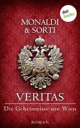 Monaldi / Sorti |  VERITAS - Die Geheimnisse von Wien | eBook | Sack Fachmedien