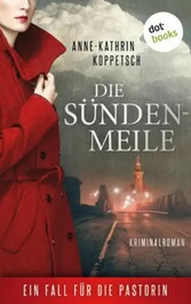 Koppetsch |  Die Sündenmeile | eBook | Sack Fachmedien