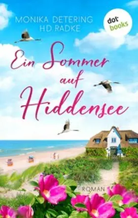 Radke / Detering |  Ein Sommer auf Hiddensee | eBook | Sack Fachmedien