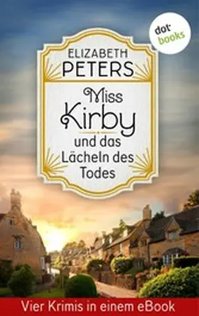 Peters |  Miss Kirby und das Lächeln des Todes | eBook | Sack Fachmedien