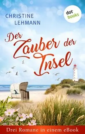 Lehmann |  Der Zauber der Insel | eBook | Sack Fachmedien