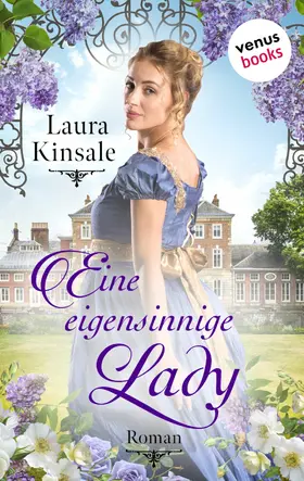 Kinsale |  Eine eigensinnige Lady | eBook | Sack Fachmedien