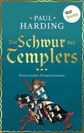 Harding |  Der Schwur des Templers | eBook | Sack Fachmedien