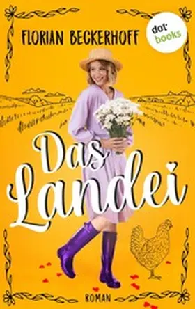 Beckerhoff |  Das Landei | eBook | Sack Fachmedien