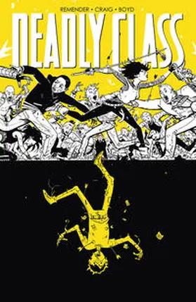 Remender |  Deadly Class 4: Stirb für mich! | eBook | Sack Fachmedien