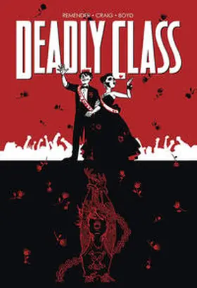 Remender |  Deadly Class 8: Kein Zurück | eBook | Sack Fachmedien