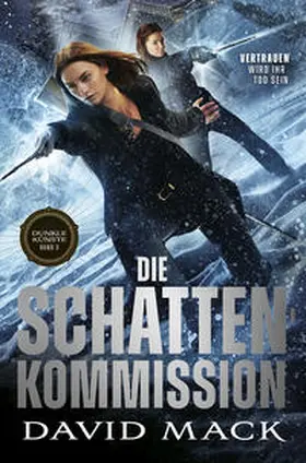 Mack |  Die Dunklen Künste: Die Schatten-Kommission | Buch |  Sack Fachmedien