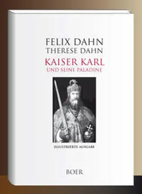 Dahn |  Kaiser Karl und seine Paladine | Buch |  Sack Fachmedien