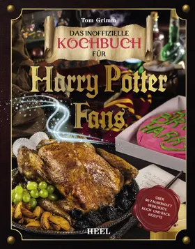 Grimm |  Das magische Kochbuch für Harry Potter Fans | eBook | Sack Fachmedien