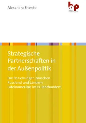 Sitenko |  Strategische Partnerschaften in der Außenpolitik | Buch |  Sack Fachmedien