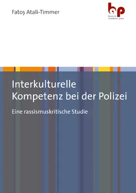 Atali-Timmer |  Interkulturelle Kompetenz bei der Polizei | Buch |  Sack Fachmedien
