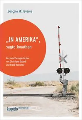 Tavares |  "In Amerika", sagte Jonathan | Buch |  Sack Fachmedien