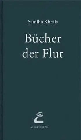 Khrais |  Bücher der Flut | Buch |  Sack Fachmedien