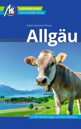 Raymond-Braun |  Allgäu Reiseführer Michael Müller Verlag | Buch |  Sack Fachmedien