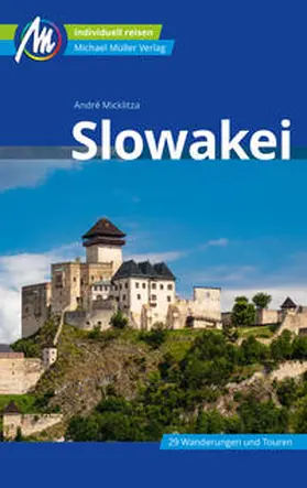Micklitza |  Slowakei Reiseführer Michael Müller Verlag | eBook | Sack Fachmedien
