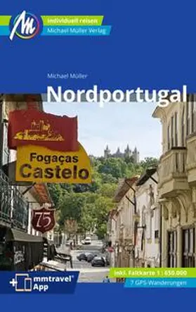 Müller |  Nordportugal Reiseführer Michael Müller Verlag | Buch |  Sack Fachmedien