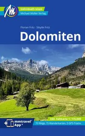 Fritz | Dolomiten Reiseführer Michael Müller Verlag | Buch | 978-3-96685-270-8 | sack.de