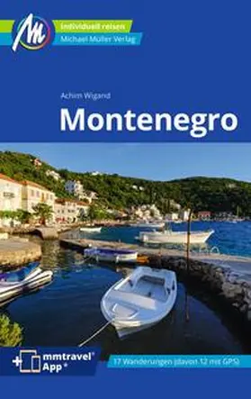 Wigand | Montenegro Reiseführer Michael Müller Verlag | Buch | 978-3-96685-295-1 | sack.de
