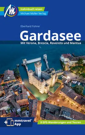 Fohrer |  Gardasee Reiseführer Michael Müller Verlag | Buch |  Sack Fachmedien