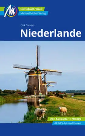 Sievers |  Niederlande Reiseführer Michael Müller Verlag | Buch |  Sack Fachmedien