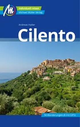 Haller |  Cilento Reiseführer Michael Müller Verlag | eBook | Sack Fachmedien