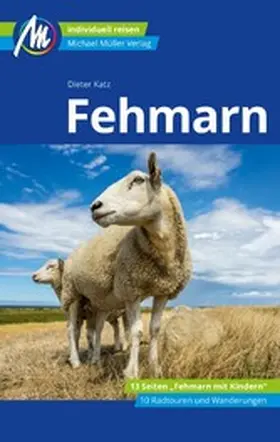 Katz |  Fehmarn Reiseführer Michael Müller Verlag | eBook | Sack Fachmedien