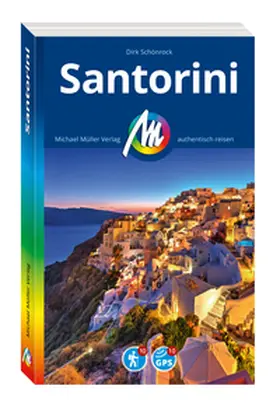 Schönrock | MICHAEL MÜLLER REISEFÜHRER Santorini | Buch | 978-3-96685-399-6 | sack.de