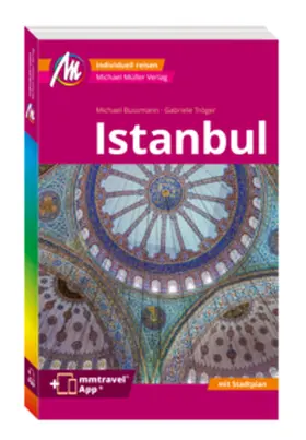 Bussmann / Tröger |  MICHAEL MÜLLER REISEFÜHRER Istanbul MM-City | Buch |  Sack Fachmedien