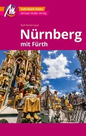 Nestmeyer | MICHAEL MÜLLER REISEFÜHRER Nürnberg - Fürth MM-City | E-Book | sack.de