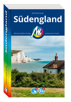 Nestmeyer |  MICHAEL MÜLLER REISEFÜHRER Südengland | Buch |  Sack Fachmedien