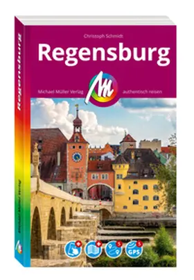 Schmidt | MICHAEL MÜLLER REISEFÜHRER Regensburg MM-City | Buch | 978-3-96685-581-5 | sack.de