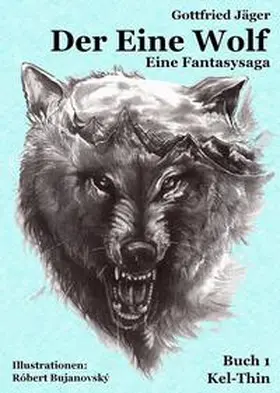 Jäger |  Der Eine Wolf | Buch |  Sack Fachmedien