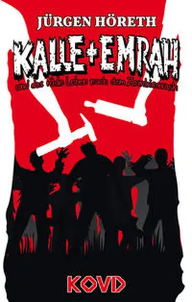 Höreth / KOVD Verlag |  Kalle + Emrah | Buch |  Sack Fachmedien