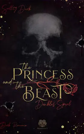 Dark / Heartcraft Verlag |  The Princess and the Beast - Dunkles Spiel | Buch |  Sack Fachmedien