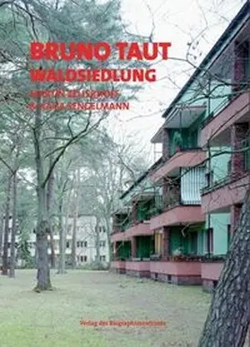 Zellerhoff / Sengelmann / Senftleben |  Bruno Taut - Waldsiewdlung | Buch |  Sack Fachmedien