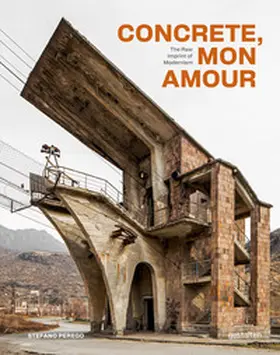 Perego / gestalten / Giraldeau |  Concrete, mon amour | Buch |  Sack Fachmedien