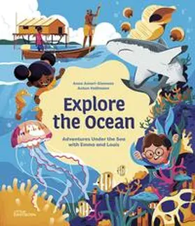 Ameri-Siemens / Little Gestalten |  Explore the Ocean | Buch |  Sack Fachmedien