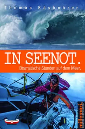 Käsbohrer |  In Seenot. | Buch |  Sack Fachmedien