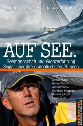 Käsbohrer |  Auf See. | Buch |  Sack Fachmedien