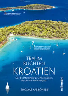 Käsbohrer |  Traumbuchten Kroatien | Buch |  Sack Fachmedien