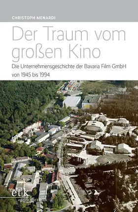 Menardi |  Der Traum vom großen Kino | eBook | Sack Fachmedien