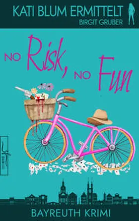 Gruber |  No Risk, No Fun | Buch |  Sack Fachmedien