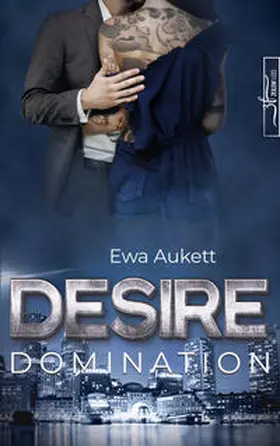 Aukett | Desire - Domination | Buch | 978-3-96714-220-4 | www2.sack.de