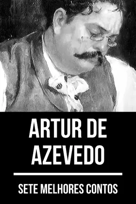 de Azevedo / Nemo |  7 melhores contos de Artur de Azevedo | eBook | Sack Fachmedien