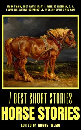 Twain / Harte / Freeman |  7 best short stories - Horse Stories | eBook | Sack Fachmedien