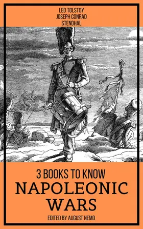 Tolstoy / Conrad / Stendhal |  3 books to know Napoleonic Wars | eBook | Sack Fachmedien