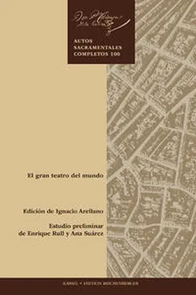 Calderón de la Barca / Arellano |  El gran teatro del mundo | Buch |  Sack Fachmedien
