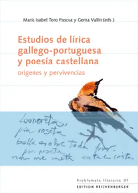 Toro Pascua / Vallín |  Estudios de lírica gallego-portuguesa y poesía castellana: orígenes y pervivencias | Buch |  Sack Fachmedien