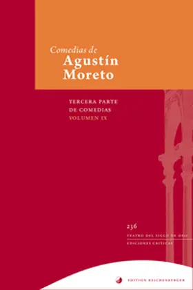 Moreto / Martínez Gutiérrez / Vila Carneiro |  Tercera parte de comedias, IX | Buch |  Sack Fachmedien